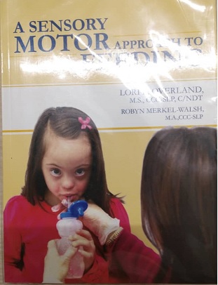 A Sensory Motor Approach to Feeding